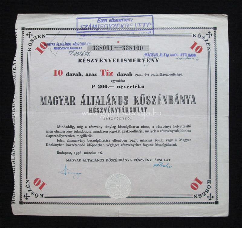 Magyar Általános Kőszénbánya elismervény 10x200 pengő 1946